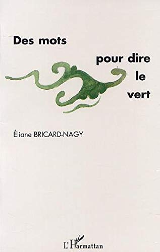 Des mots pour dire le vert