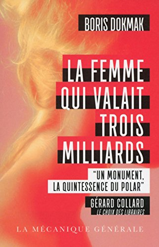 la femme qui valait trois milliards