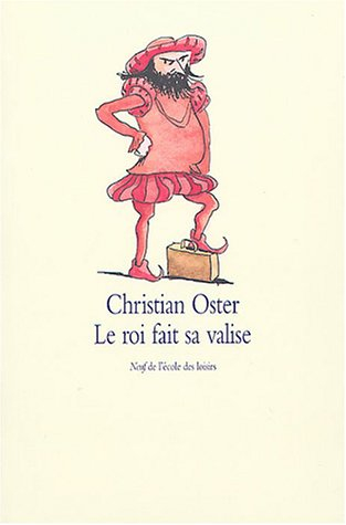 Le roi fait sa valise
