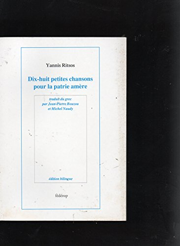 Dix-huit petites chansons pour la patrie amère