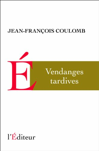 Vendanges tardives