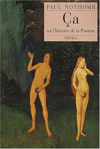 Ca ou L'histoire de la pomme racontée aux adultes