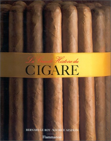 La grande histoire du cigare