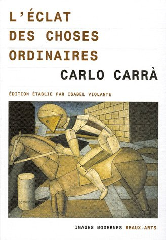 L'éclat des choses ordinaires