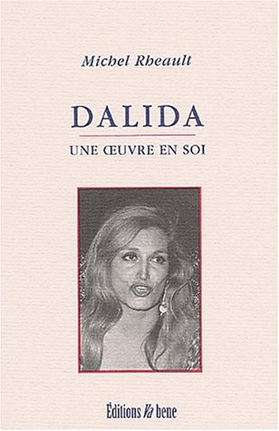 Dalida : une oeuvre en soi