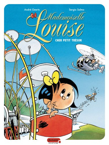 Mademoiselle Louise. Vol. 2. Cher petit trésor