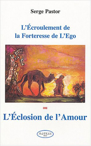 L'écroulement de la forteresse de lego ou L'éclosion de l'amour : enseignement du veilleur
