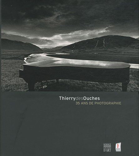 Thierry des Ouches : 35 ans de photographie