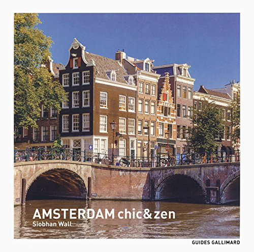 Amsterdam chic & zen