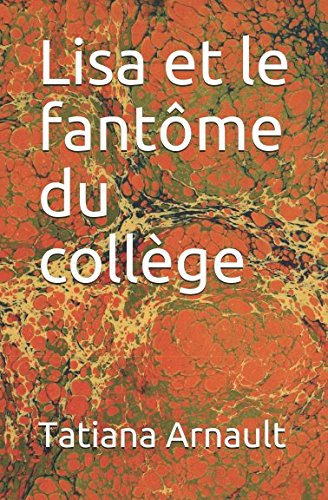 Lisa et le fantôme du collège