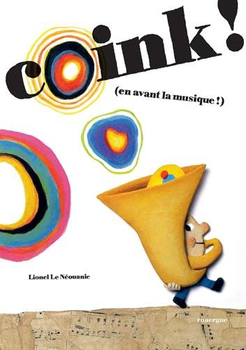 Coink ! (en avant la musique !)