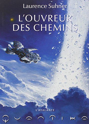 QuanTika. Vol. 2. L'ouvreur des chemins