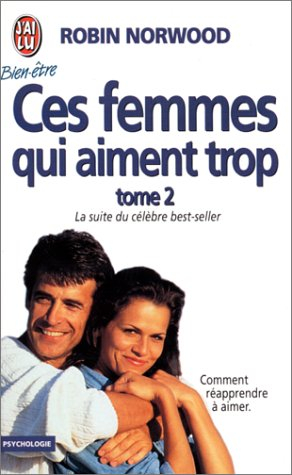 ces femmes qui aiment trop, tome 2