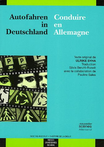Conduire en Allemagne. Autofahren in Deutschland