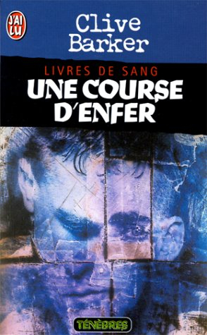 Livres de sang. Vol. 2. Une course d'enfer