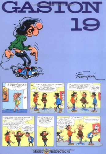 Gaston. Vol. 19. Faites gaffe