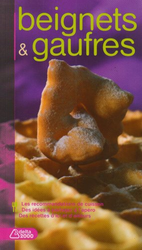 Beignets et gaufres