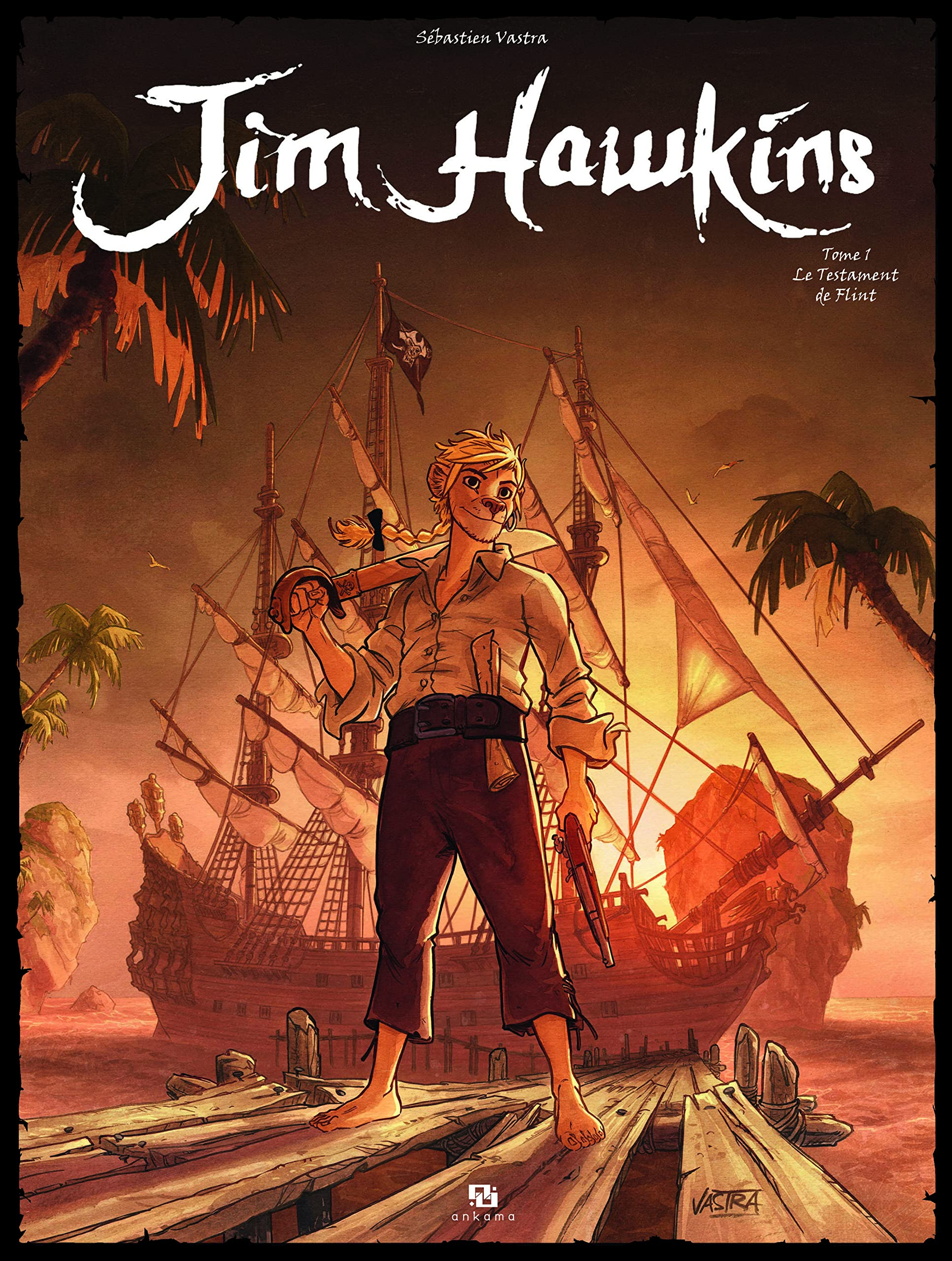 Jim Hawkins. Vol. 1. Le testament de Flint