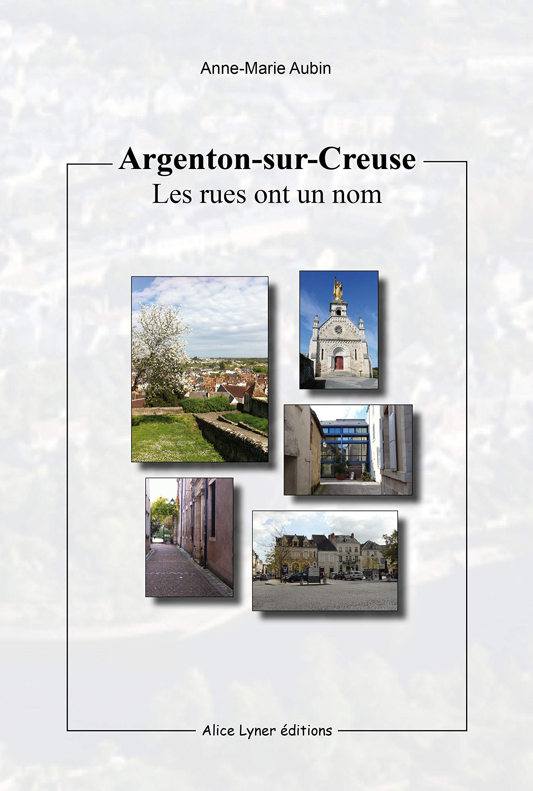 Argenton-sur-Creuse : les rues ont un nom