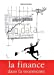 La finance dans la tourmente