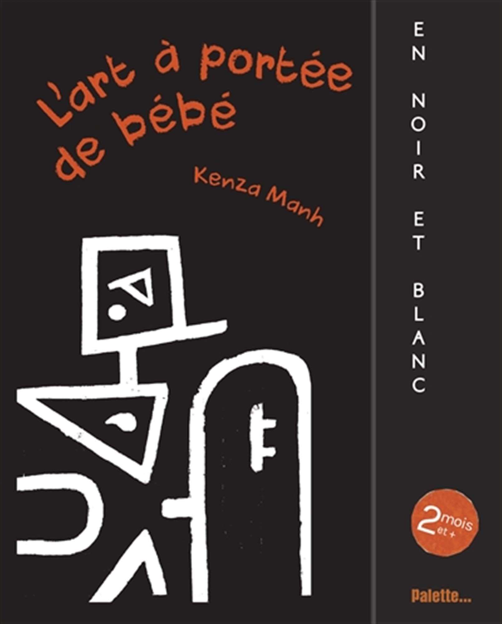 L'art à portée de bébé : en noir et blanc