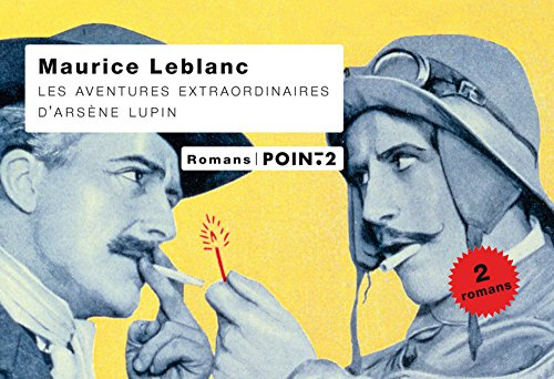 Les aventures extraordinaires d'Arsène Lupin