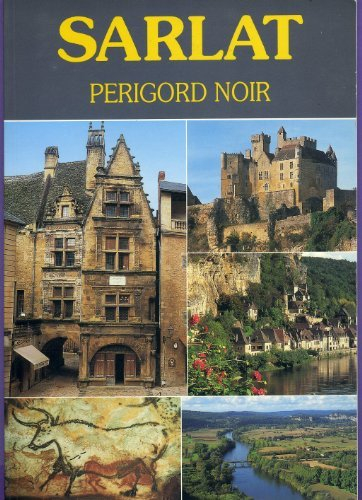 sarlat. périgord noir