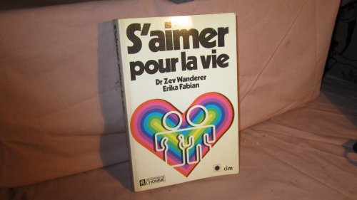 S'aimer pour la vie