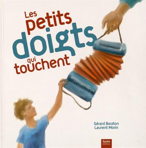 Les petits doigts qui touchent