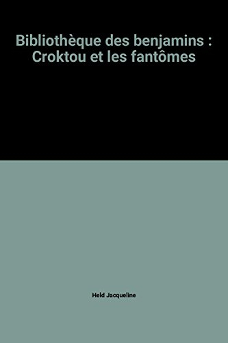 Croktou et les fantômes