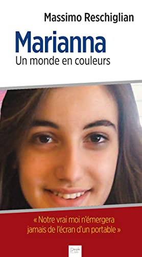 Marianna : un monde en couleurs 1992-2010