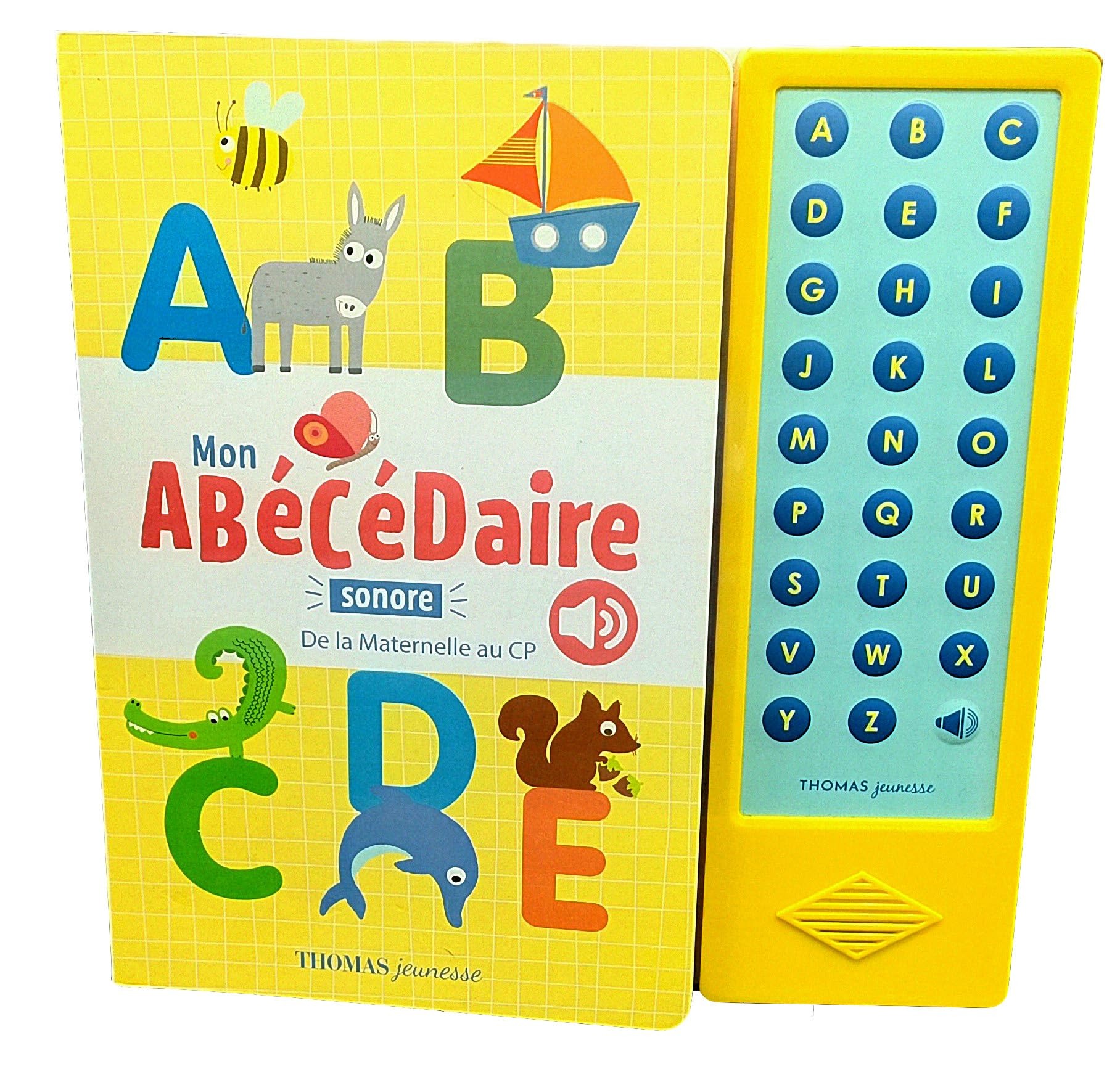 Mon abécédaire sonore de la maternelle au CP