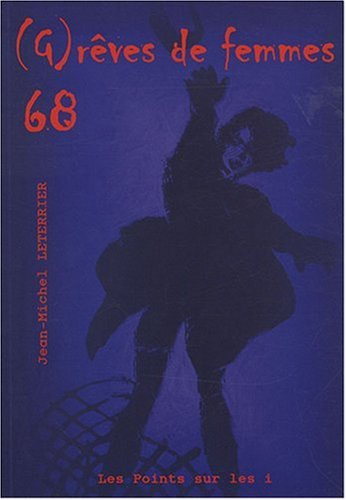 (G)rêves de femmes