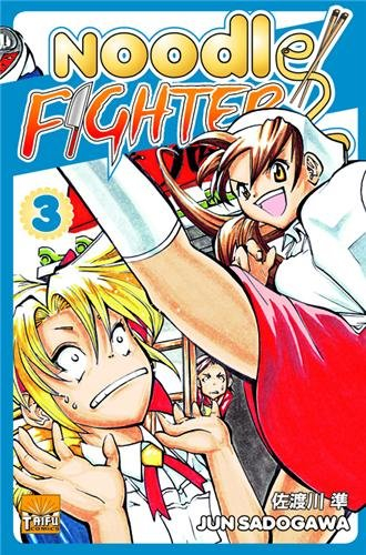 Noodle fighter. Vol. 3