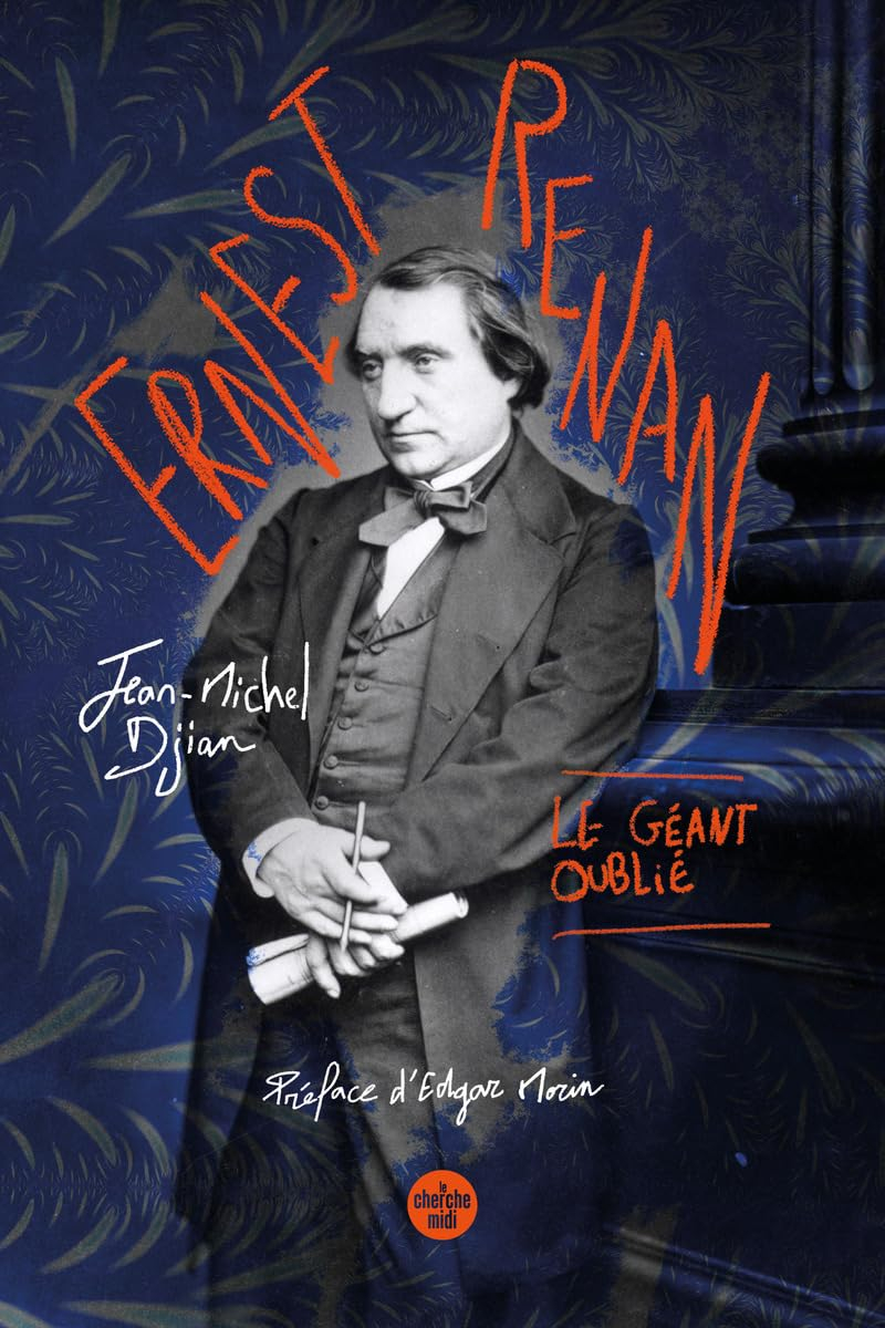 Ernest Renan : le géant oublié