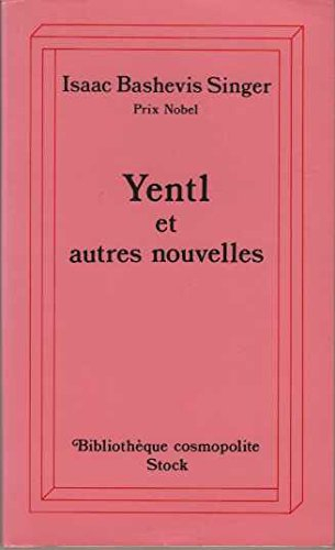 Yentl : et autres nouvelles