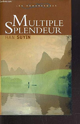 Multiple splendeur