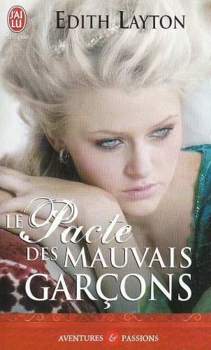 Le pacte des mauvais garçons