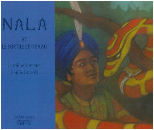 Nala et le sortilège de Kali