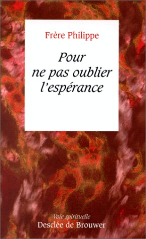 pour ne pas oublier l'espérance