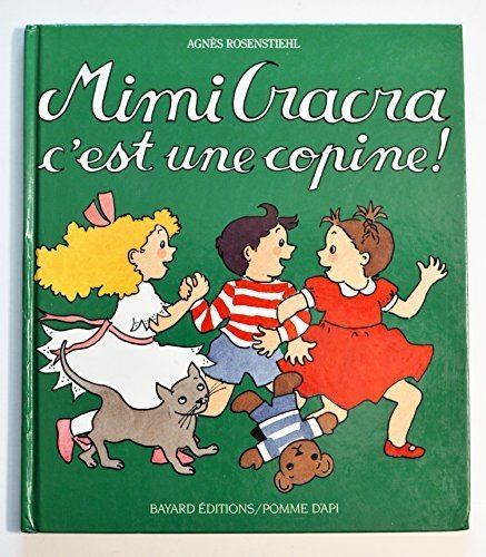 Mimi Cracra, c'est une copine