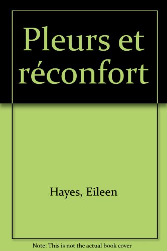 Pleurs & réconfort