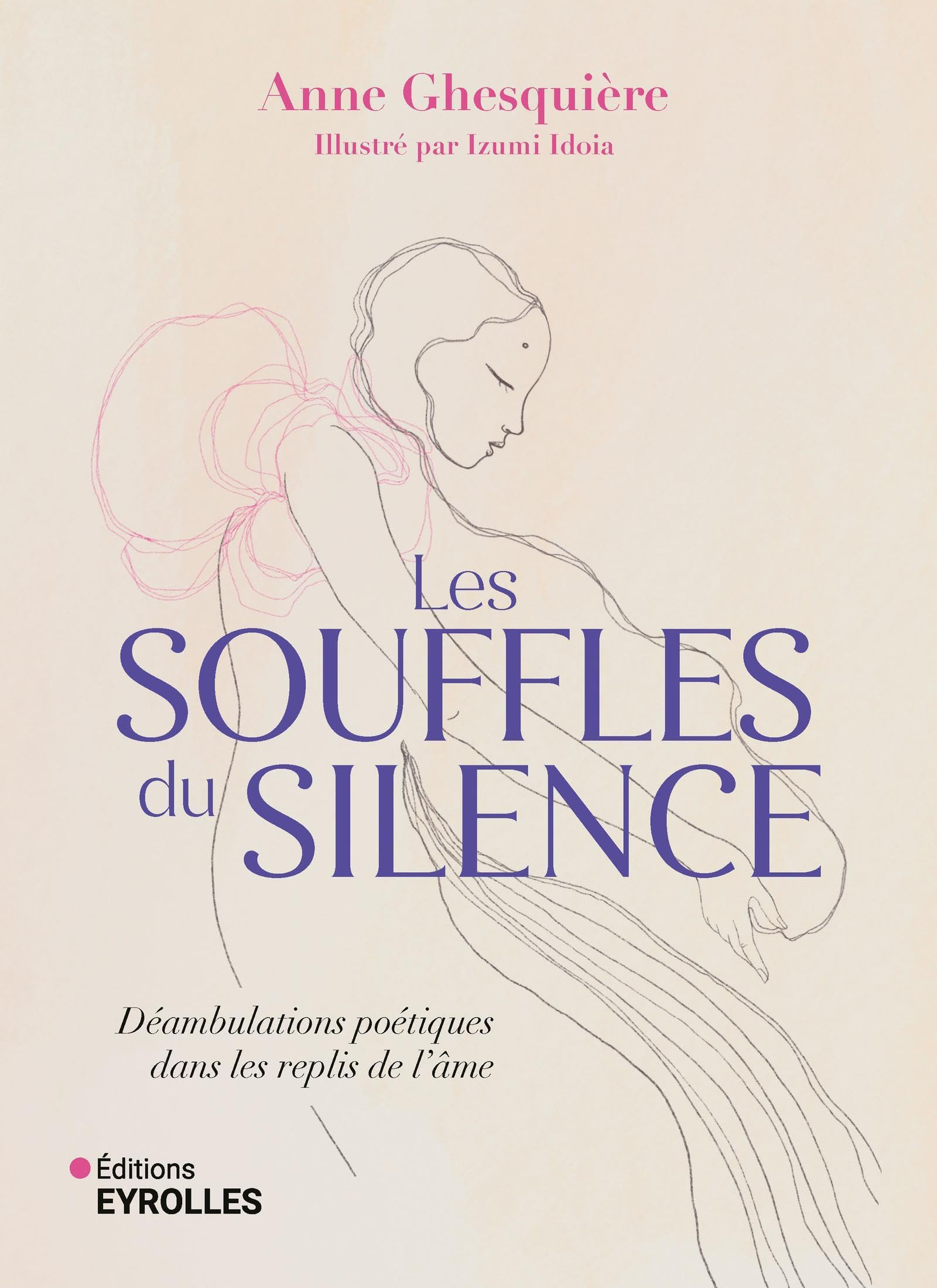 Les souffles du silence : déambulations poétiques dans les replis de l'âme