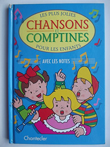 Les plus jolies chansons et comptines