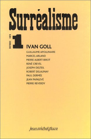 Surréalisme, n° 1 : octobre 1924. Autour de la revue Surréalisme