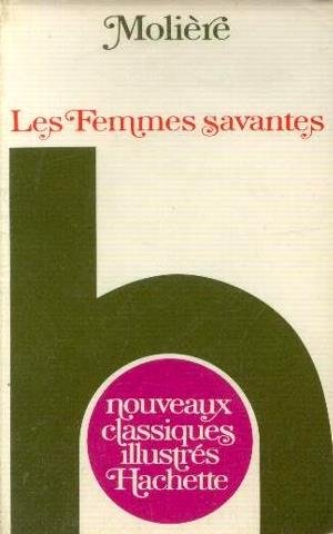 molière. les femmes savantes