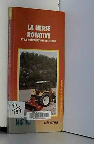 La Herse rotative