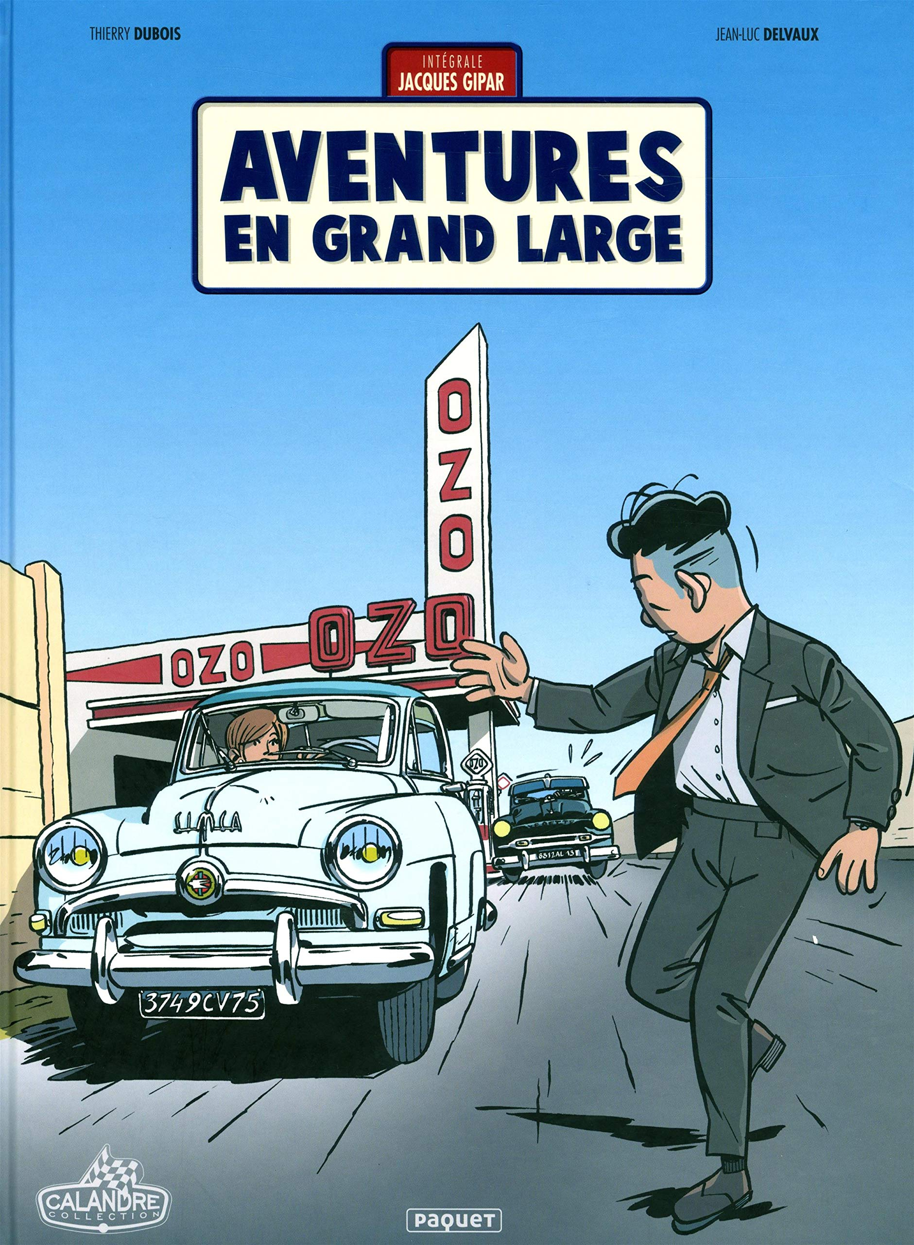 Intégrale Jacques Gipar. Aventures en grand large