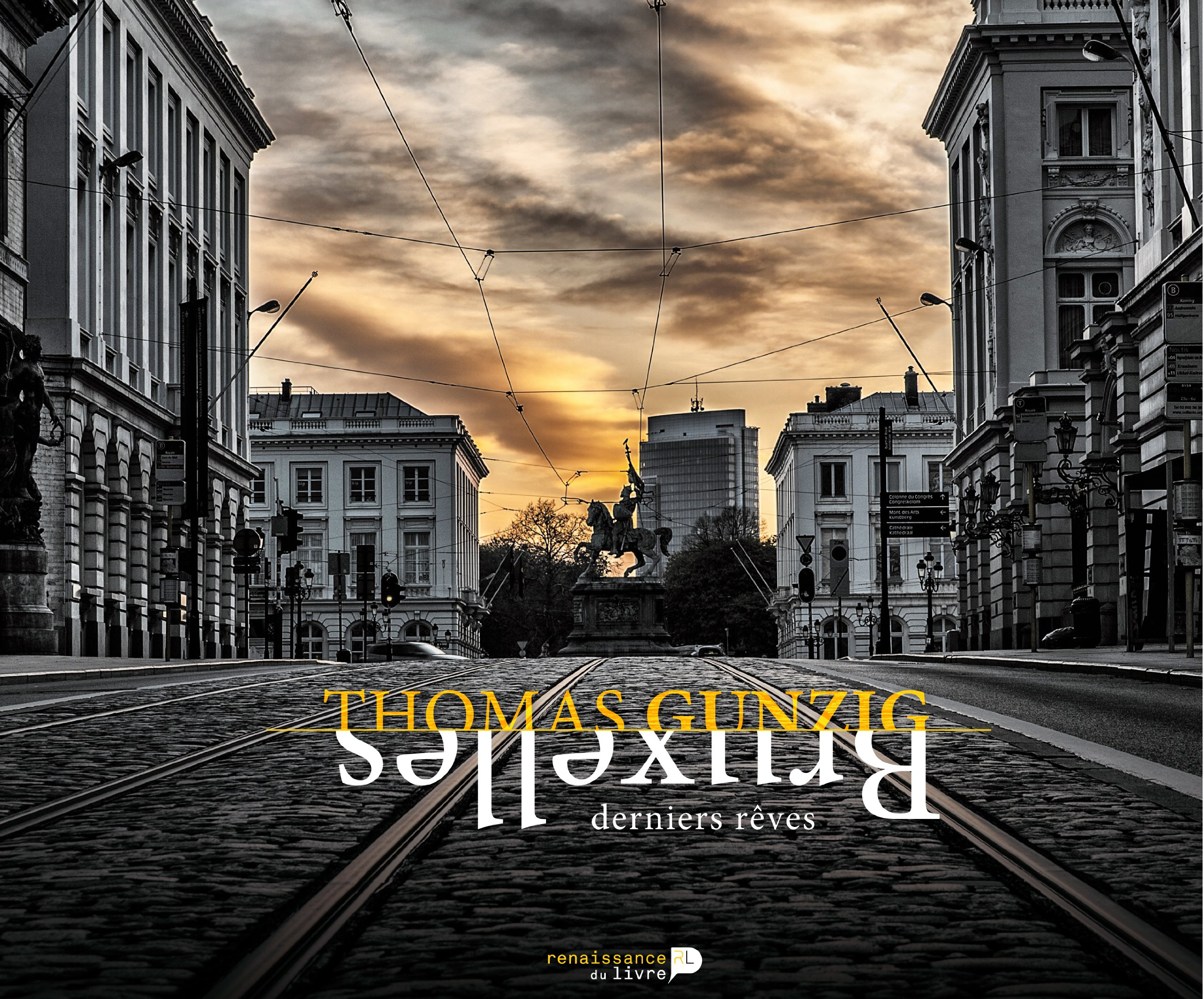 Bruxelles : derniers rêves