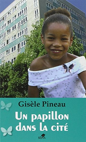 Un papillon dans la cité